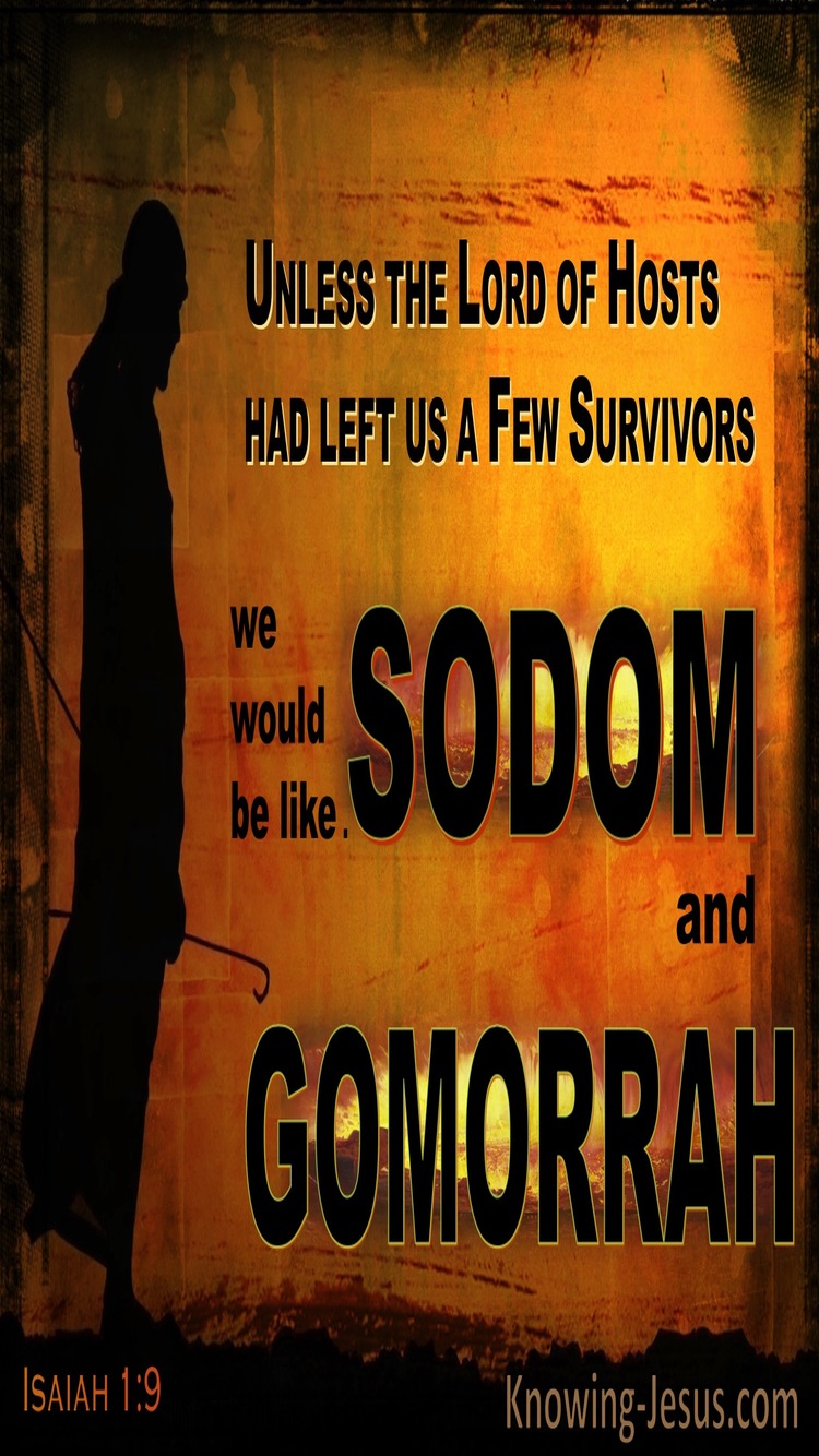 Isaiah 1:9 Unless God Left Survivors We Would Be Like Sodom And Gomorrah (orange)